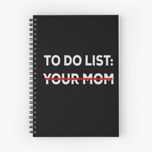 Item preview, To Do LIST YOUR MOM T-shirt - your mom funny shirt  designed and sold by Rolmid.