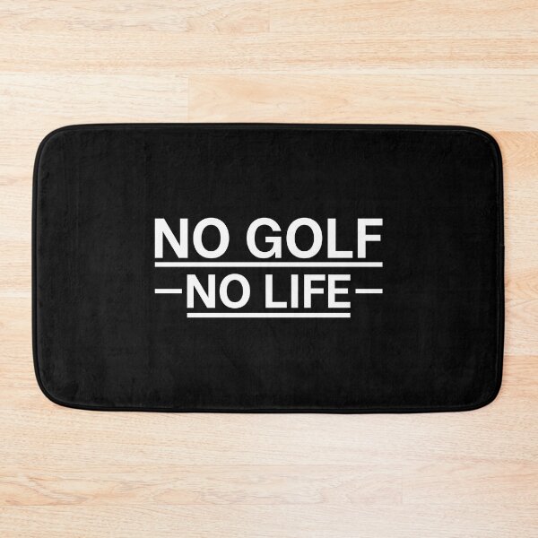 Item preview, NO GOLF NO LIFE designed and sold by n0madd.