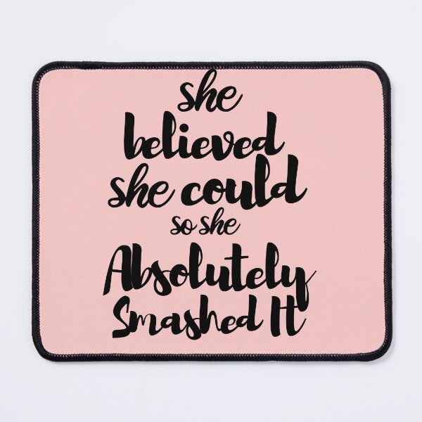 Item preview, She Believed She Could So She Absolutely Smashed It, motivational posters for office  designed and sold by Morja2015.