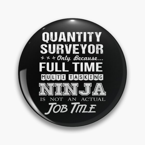 Item preview, Quantity Surveyor T Shirt - Ninja Job Gift Item Tee designed and sold by ritterdick.
