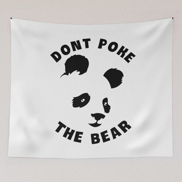 Item preview,   Dont poke the bear. designed and sold by Umiska.