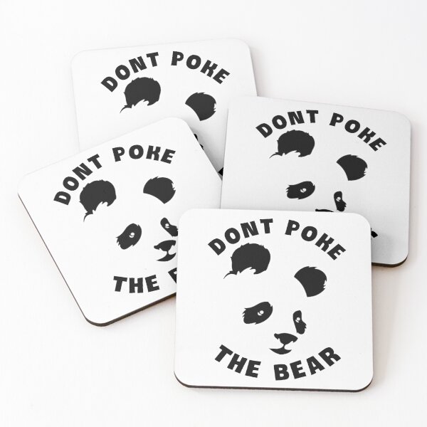 Item preview,   Dont poke the bear. designed and sold by Umiska.