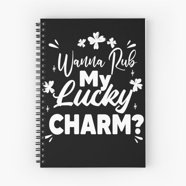 Item preview, Wanna Rub My Lucky Charm, Shenanigans Coordinator designed and sold by Heddar Badreddine.