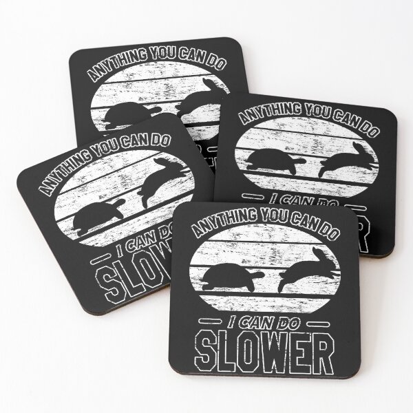 Item preview, Anything You Can Do I Can Do Slower | Turtle And The Hair | Negative designed and sold by VictorL Designs.