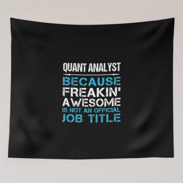 Item preview, Quant Analyst T Shirt - Freaking Awesome Job Gift Item Tee designed and sold by oetate4774.