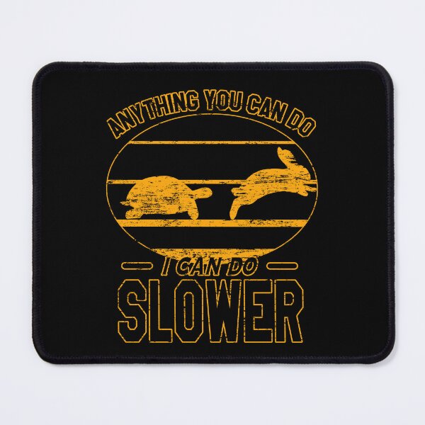 Item preview, Anything You Can Do I Can Do Slower | Turtle And The Hair | Black And Yellow | Negative designed and sold by VictorL Designs.