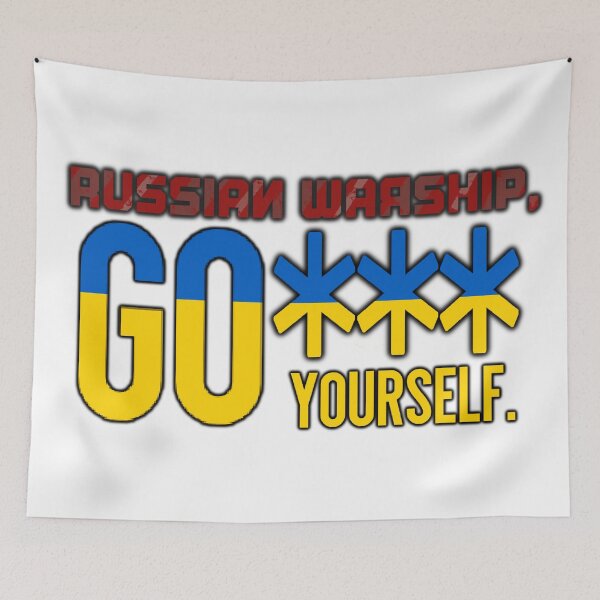 Item preview, Russian Warship, Go **** Yourself designed and sold by GrellenDraws.