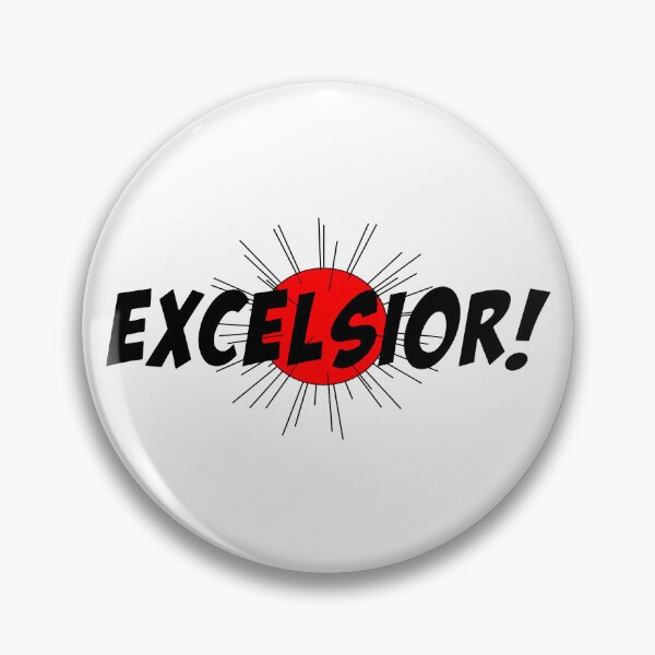 Item preview, EXCELSIOR! designed and sold by LordNeckbeard.