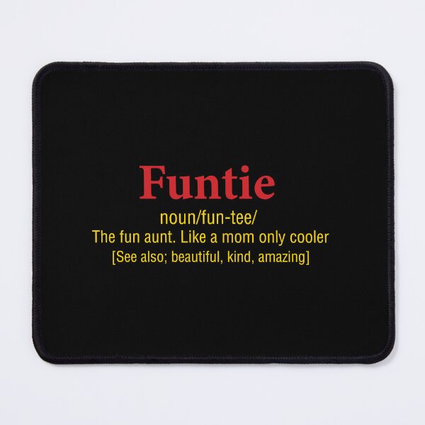 Item preview, Funtie Definition The Fun Aunt Like A Mom designed and sold by Graceland Memphis.