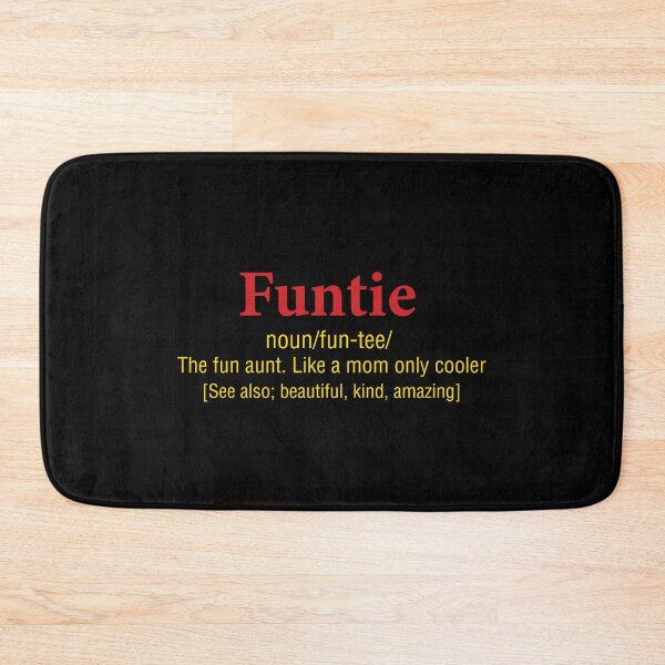 Item preview, Funtie Definition The Fun Aunt Like A Mom designed and sold by Graceland  Memphis.