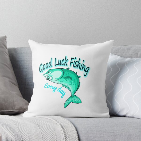Item preview, good luck  fishing today,good luck,good luck fishing evry day,fishing rod, good luck today designed and sold by Tiziza.