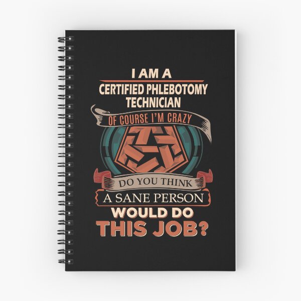 Item preview, Certified Phlebotomy Technician T Shirt - Sane Person Job Gift Item Tee designed and sold by jazminprin.