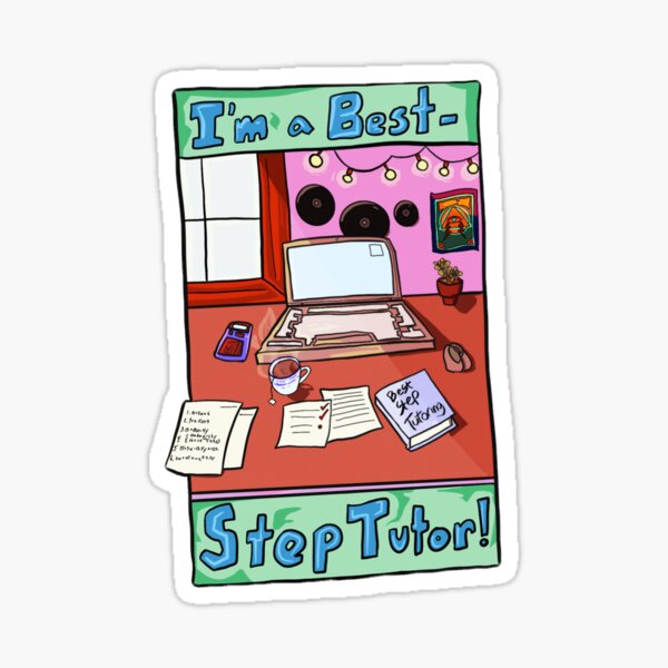 I'm a Best-Step Tutor! Glossy Sticker