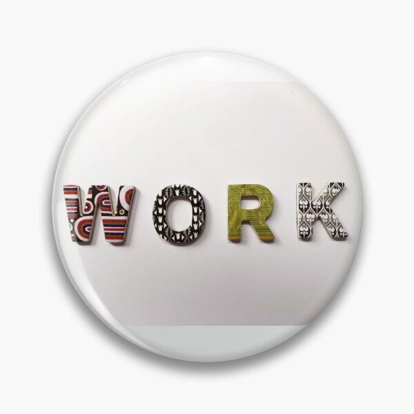 Item preview, WORK! designed and sold by AHE-Design19.