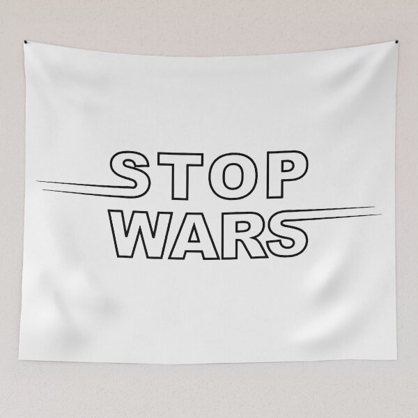 Item preview, Stop Wars designed and sold by WearWolfDesigns.