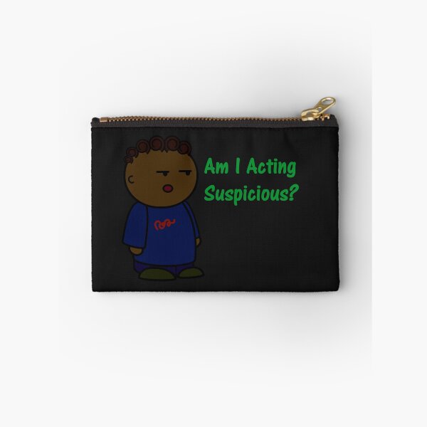 Item preview, Am I Acting Suspicious? designed and sold by DistinguishedMe.
