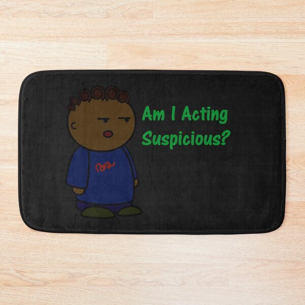 Item preview, Am I Acting Suspicious? designed and sold by DistinguishedMe.