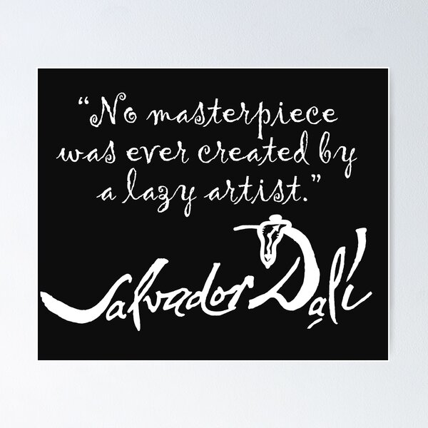 Salvador Dali Quote Posters for Sale