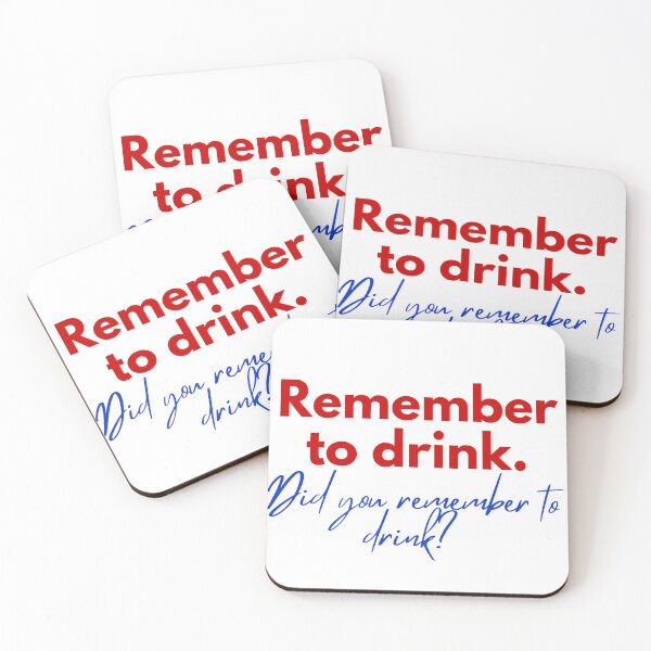 Item preview, Recuerda beber, ¿te acordaste de beber? designed and sold by Coolclassy.