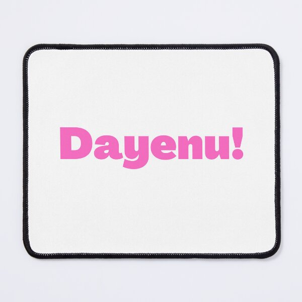 Item preview, Dayenu Pink designed and sold by NJGDesigns.