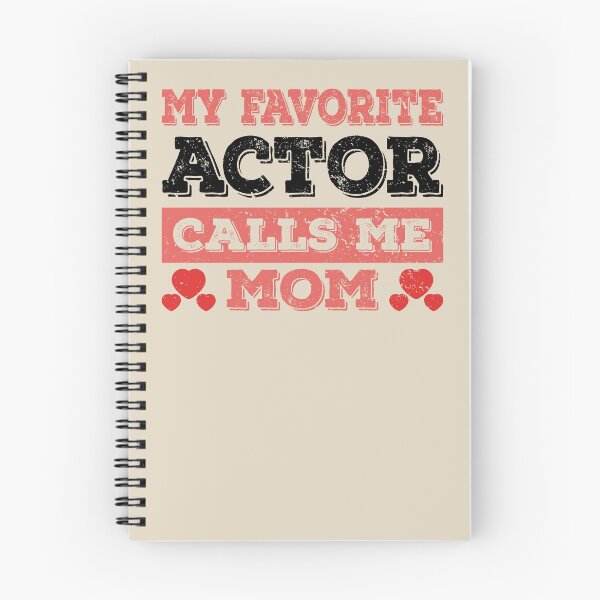 Item preview, My Favorite Actor Calls Me Mom - Funny Actor Quote Gift Idea For Men and Womens designed and sold by Mmmm3344.