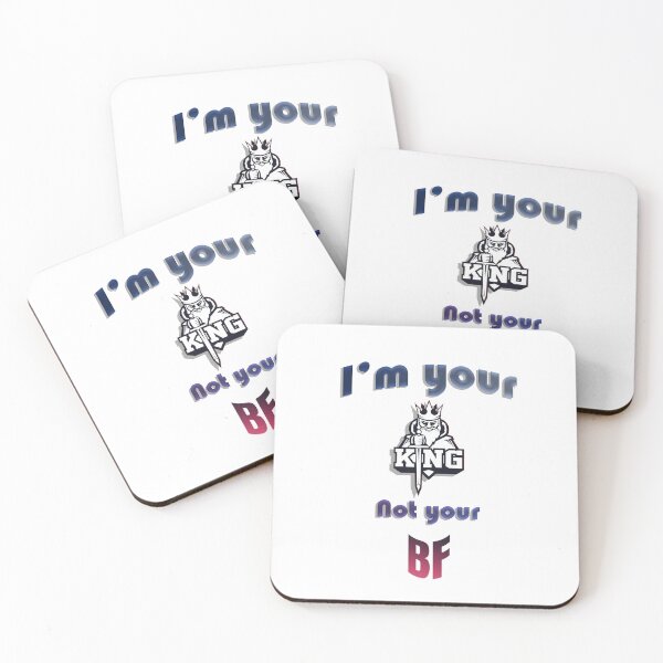 Item preview, I'm your king not your best friend  designed and sold by Anass kassi.