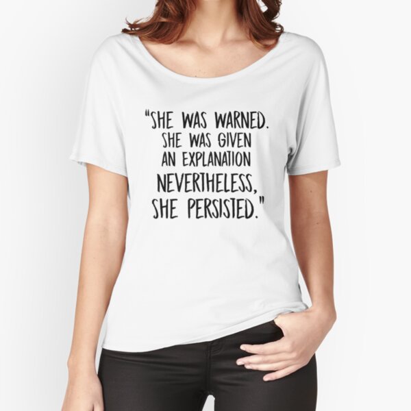 Item preview, Political Elizabeth Warren "Nevertheless, She Persisted."  designed and sold by DSweethearts.