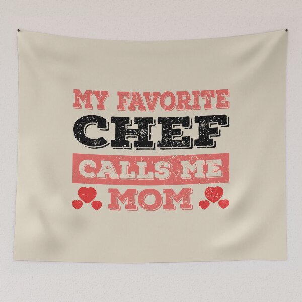 Item preview, My Favorite Chef Calls Me Mom - Funny Chef Quote Gift Idea For Men and Womens designed and sold by Mmmm3344.