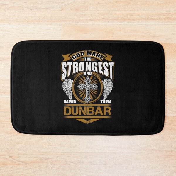 Item preview, Dunbar Name T Shirt - God Found Strongest And Named Them Dunbar Gift Item Tee designed and sold by geniajmk13.