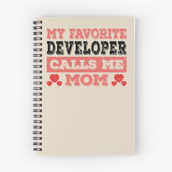Item preview, My Favorite Developer Calls Me Mom - Funny Developer Quote Gift Idea For Men and Womens designed and sold by Mmmm3344.