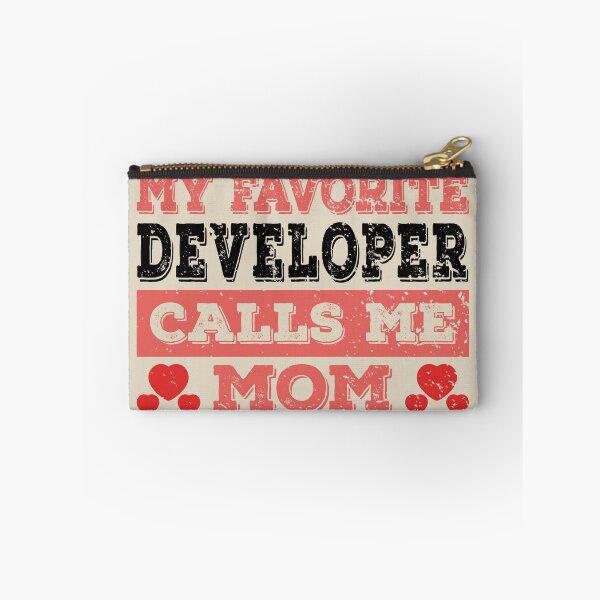Item preview, My Favorite Developer Calls Me Mom - Funny Developer Quote Gift Idea For Men and Womens designed and sold by Mmmm3344.