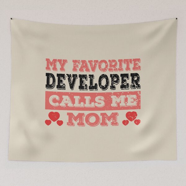 Item preview, My Favorite Developer Calls Me Mom - Funny Developer Quote Gift Idea For Men and Womens designed and sold by Mmmm3344.