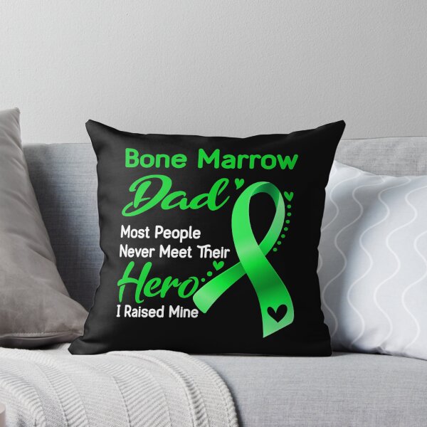 Item preview, Bone Marrow Dad Most People Never Meet Their Hero I Raise Mine designed and sold by tenjun16.