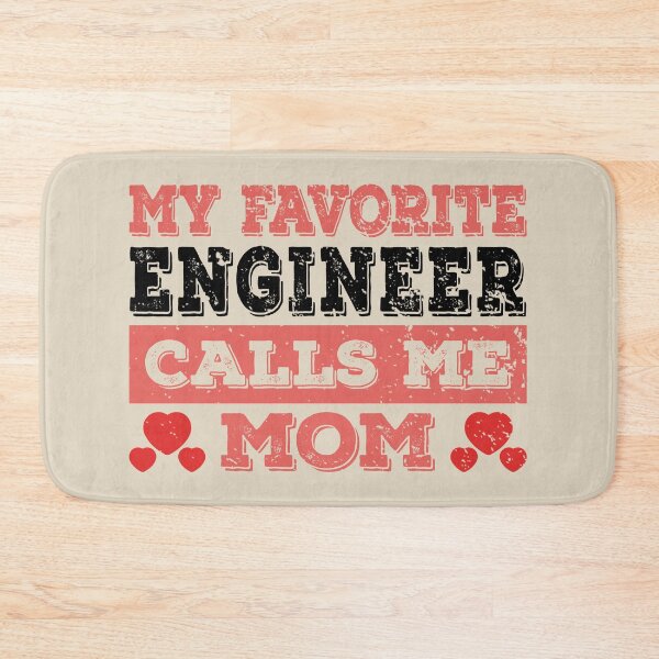 Item preview, My Favorite Engineer Calls Me Mom - Funny Engineer Quote Gift Idea For Men and Womens designed and sold by Mmmm3344.