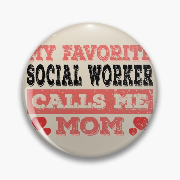 Item preview, My Favorite Social Worker Calls Me Mom - Funny Social Worker Quote Gift Idea For Men and Womens designed and sold by Mmmm3344.