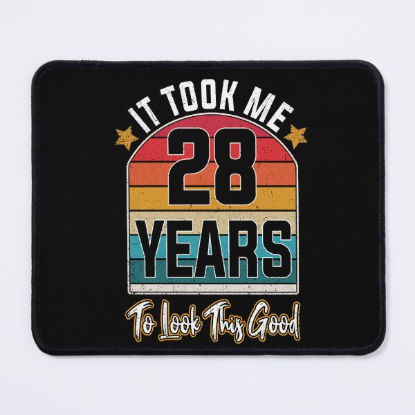 Item preview, Gift 28th Birthday vintage - It Took Me 28 Years To Look This Good designed and sold by nmichom.