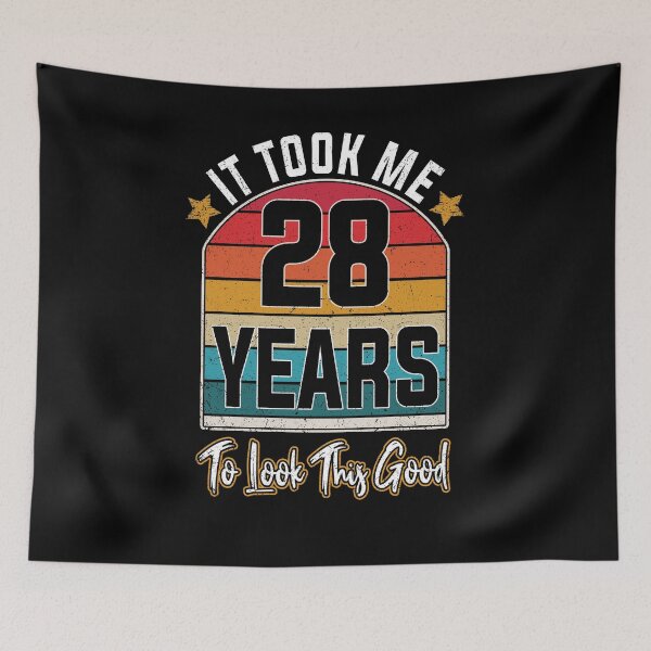 Item preview, Gift 28th Birthday vintage - It Took Me 28 Years To Look This Good designed and sold by nmichom.