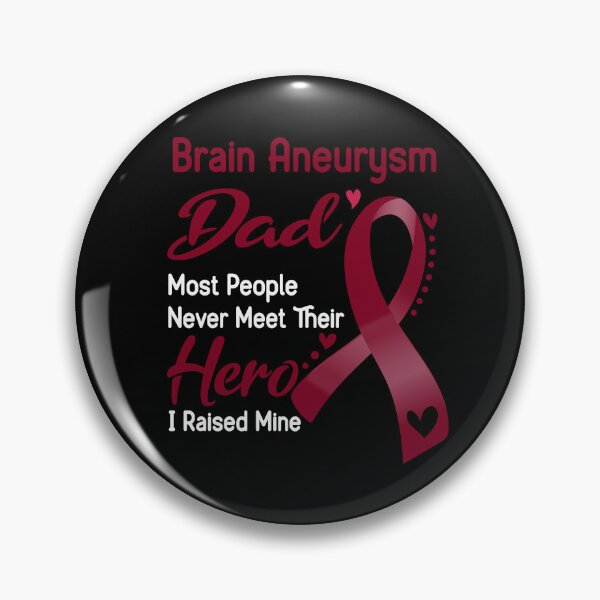 Item preview, Brain Aneurysm Dad Most People Never Meet Their Hero I Raise Mine designed and sold by tenjun16.