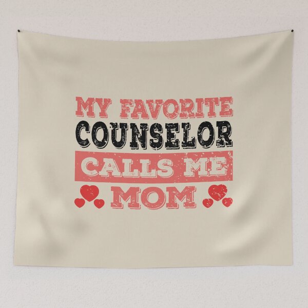 Item preview, My Favorite Counselor Calls Me Mom - Funny Counselor Quote Gift Idea For Men and Womens designed and sold by Mmmm3344.