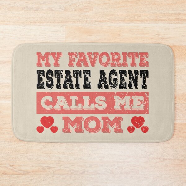 Item preview, My Favorite Real Estate Agent Calls Me Mom - Funny Real Estate Agent Quote Gift Idea For Men and Womens designed and sold by Mmmm3344.