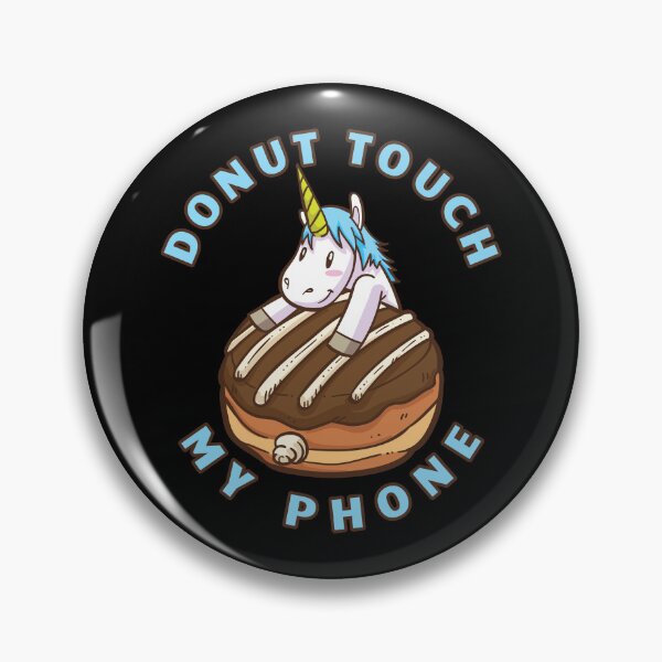 Item preview, Donut Touch My Phone Funny designed and sold by The Sticker Place.