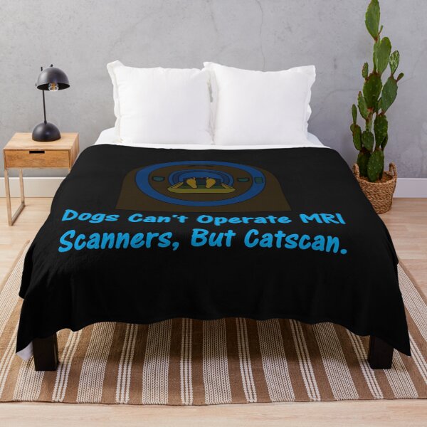 Item preview, Dogs Can't Operate MRI Scanners But Catscan designed and sold by DistinguishedMe.