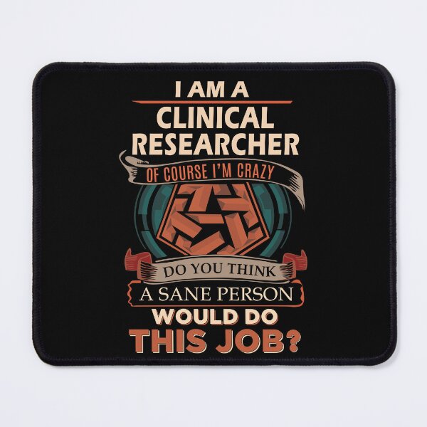 Item preview, Clinical Researcher T Shirt - Sane Person Job Gift Item Tee designed and sold by vonnie38uo.