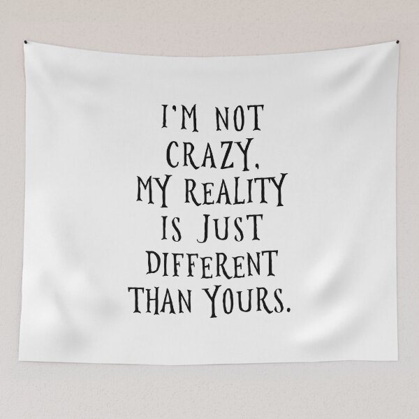 Item preview, I m not crazy - Alice in Wonderland designed and sold by corbrand.