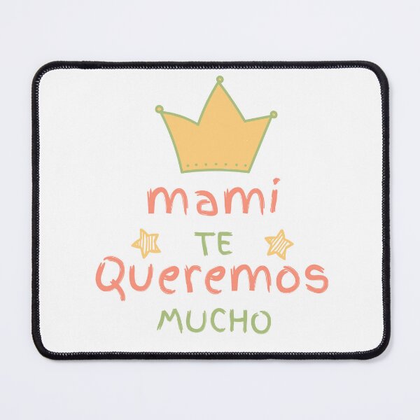 Item preview, Mami te queremos mucho, mamá te amamos. designed and sold by SusySell.