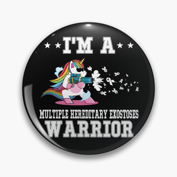 Item preview, Funny Unicorn I'm A Multiple Hereditary Exostoses Warrior designed and sold by heppenp.