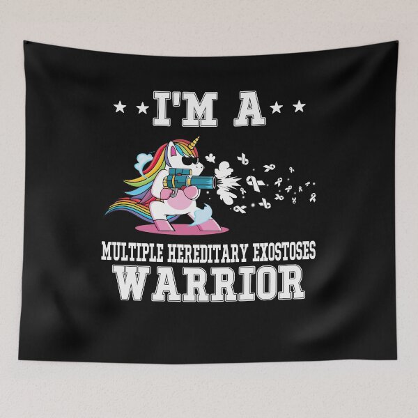 Item preview, Funny Unicorn I'm A Multiple Hereditary Exostoses Warrior designed and sold by heppenp.