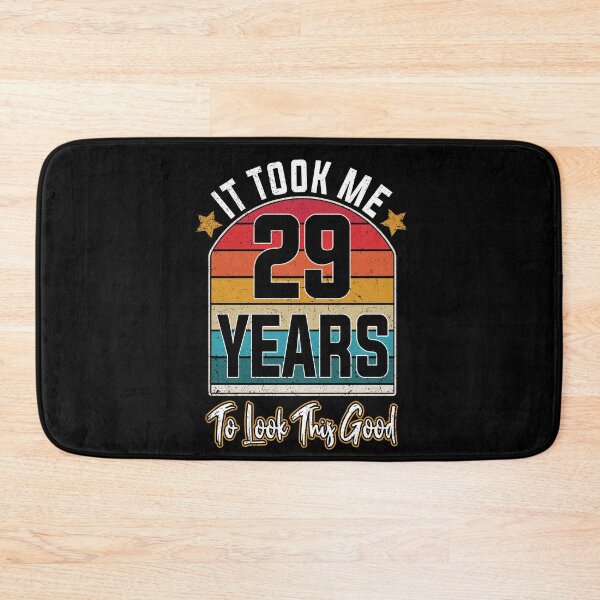 Item preview, Gift 29th Birthday vintage - It Took Me 29 Years To Look This Good designed and sold by nmichom.