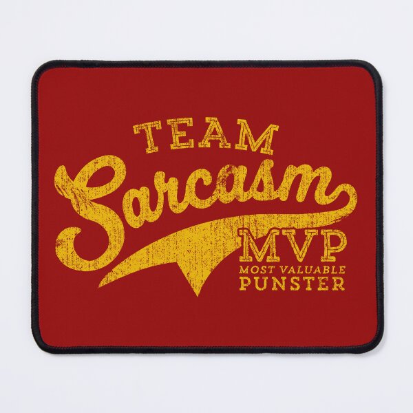 Item preview, Team Sarcasm designed and sold by vonplatypus.