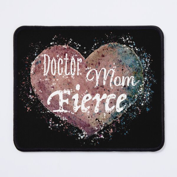 Item preview, Doctor. Mom. Fierce. Design for our amazing first responder moms. designed and sold by StephJChild.